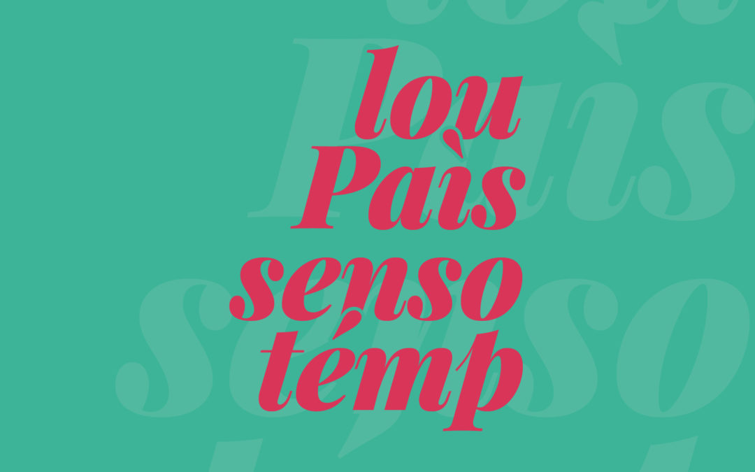 Lou paìs senso témp