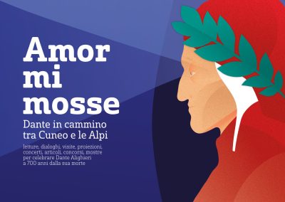 Amor mi mosse | Dante in cammino tra Cuneo e le Alpi